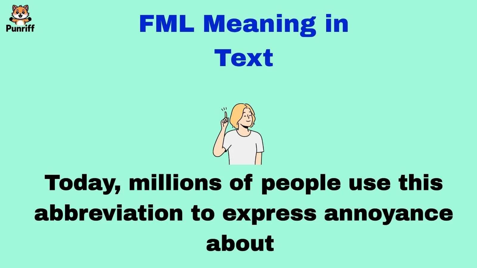 FML Meaning in Text