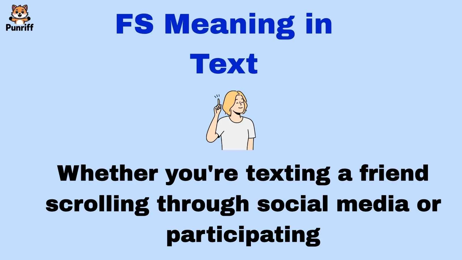 FS Meaning in Text