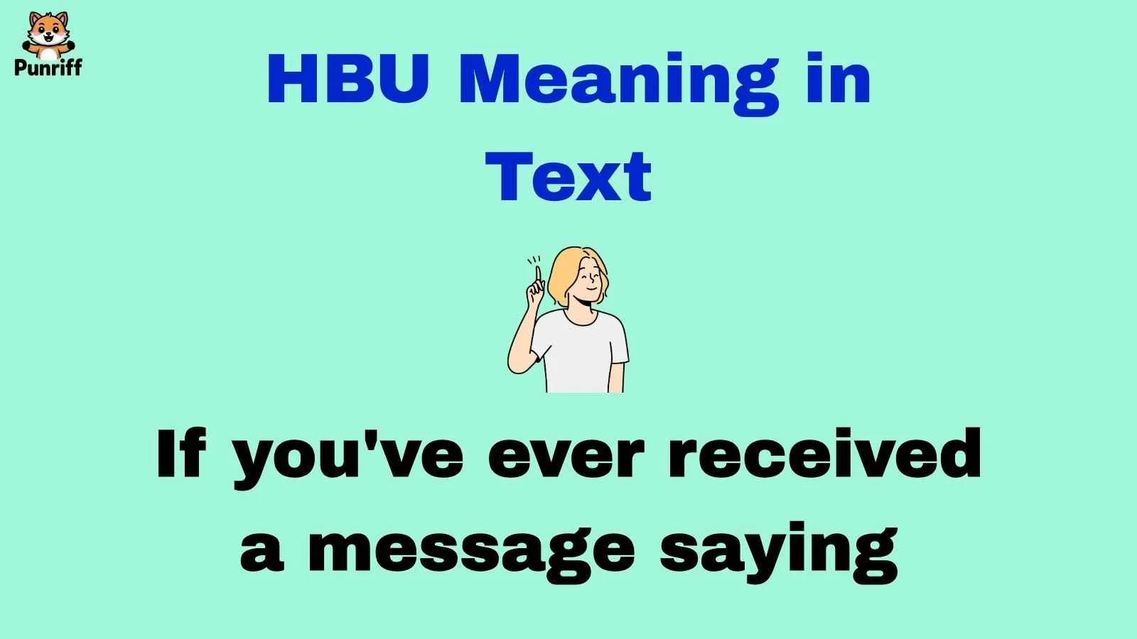 HBU Meaning in Text