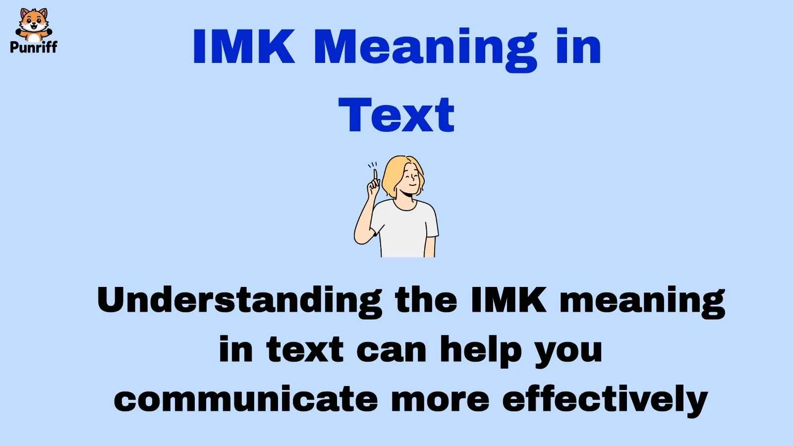 IMK Meaning in Text