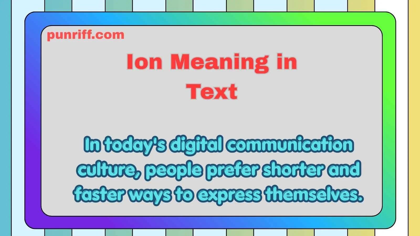 Ion Meaning in Text