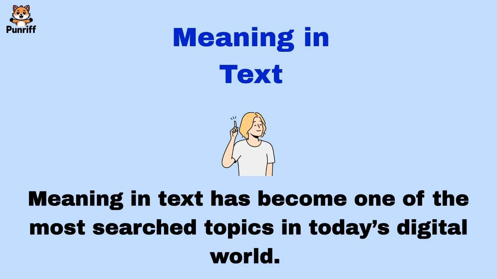 Meaning in Text