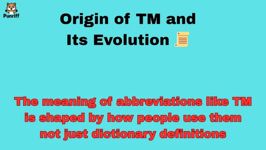 Origin of TM and Its Evolution 📜