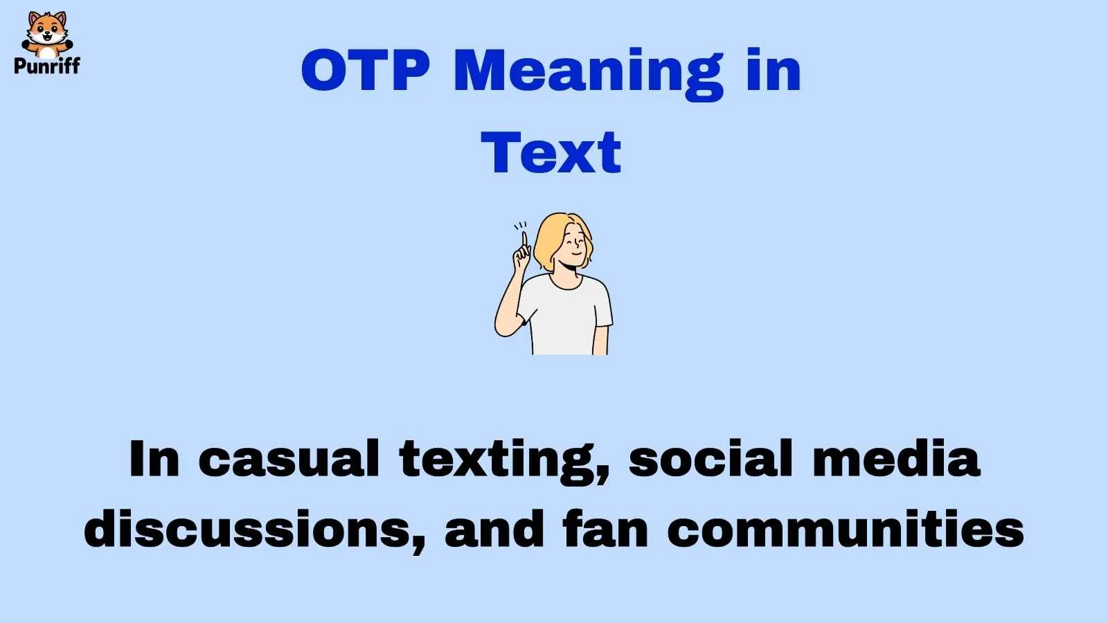 OTP Meaning in Text