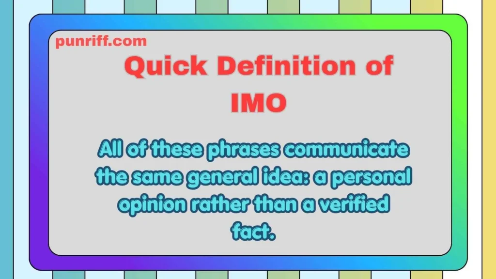 Quick Definition of IMO