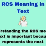 RCS Meaning in Text
