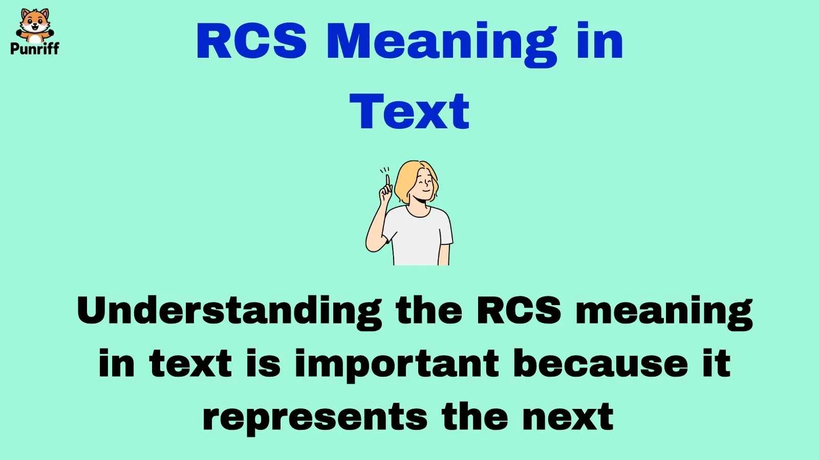 RCS Meaning in Text