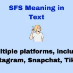 SFS Meaning in Text