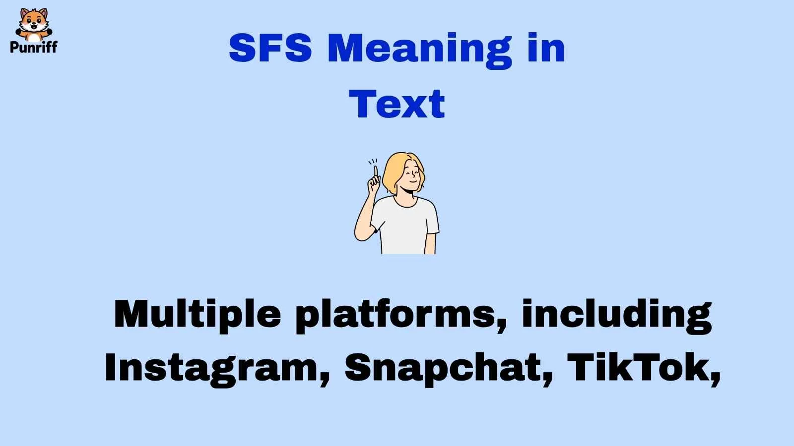 SFS Meaning in Text