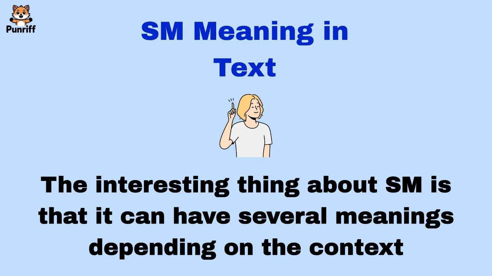 SM Meaning in Text