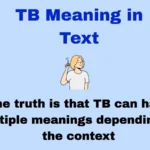TB Meaning in Text