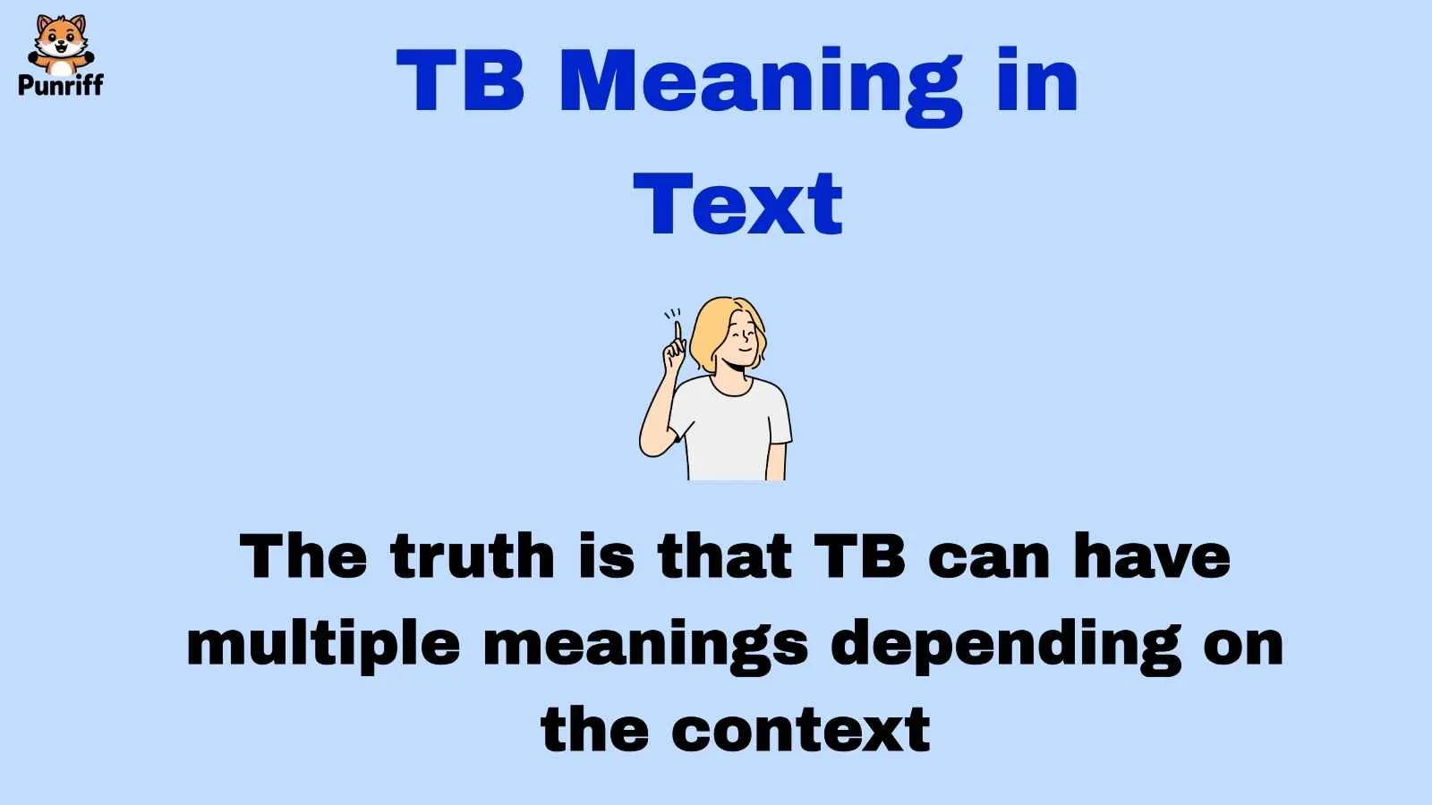TB Meaning in Text
