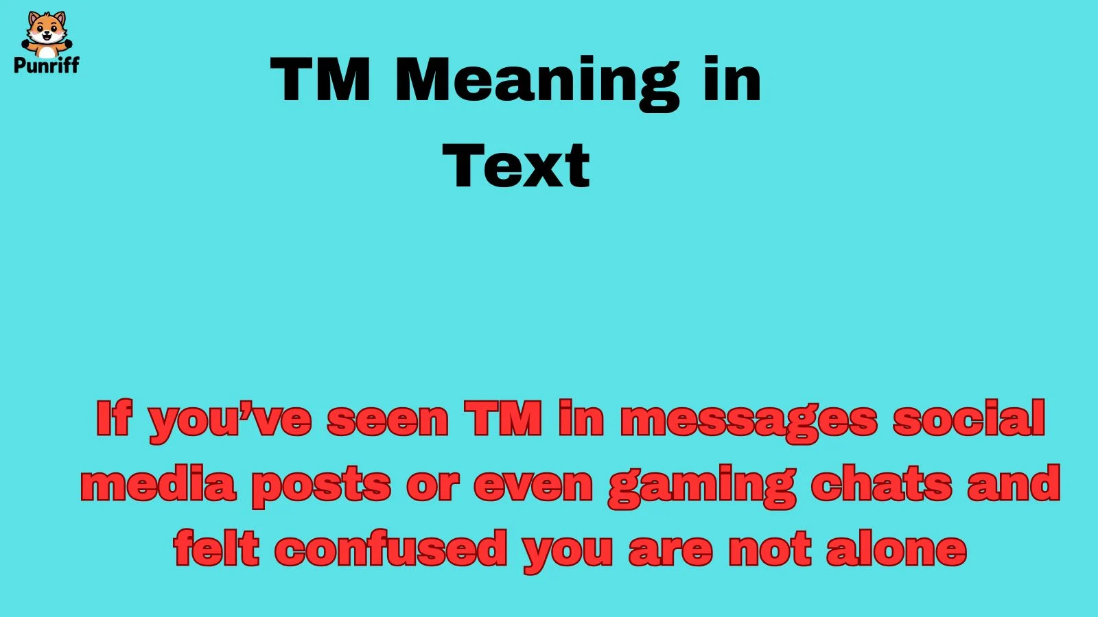TM Meaning in Text