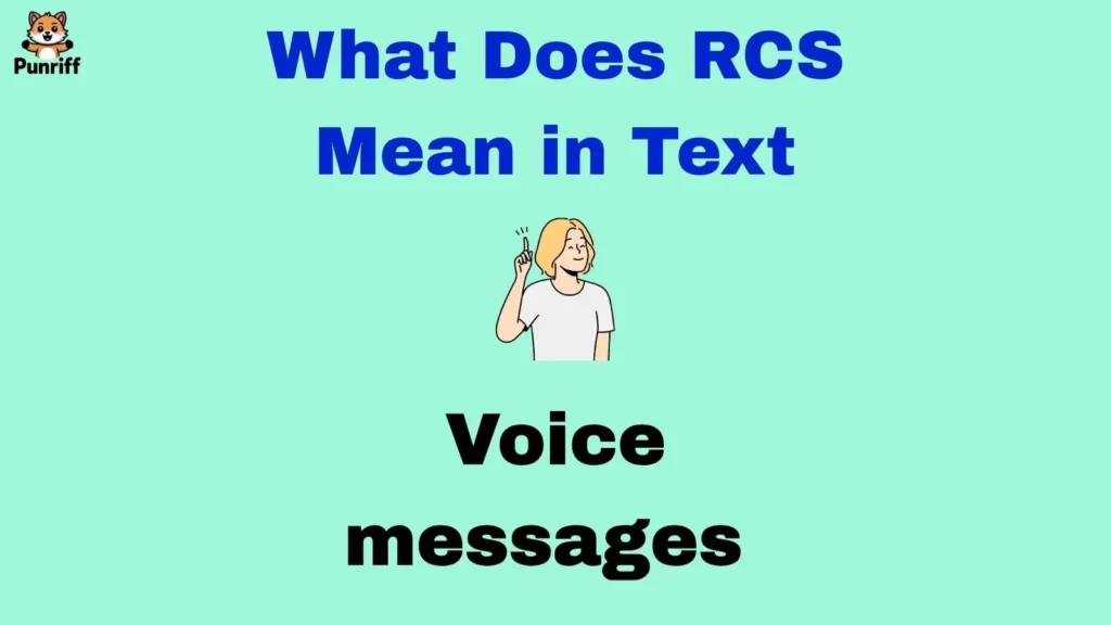 What Does RCS Mean in Text