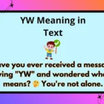 YW Meaning in Text